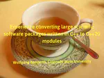 September tea-time: Experience converting large scientific software packages written in C++ to C++20 modules